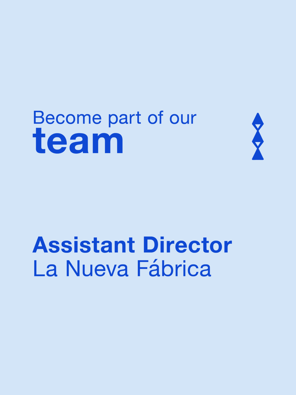 Open Call: Assistant Director